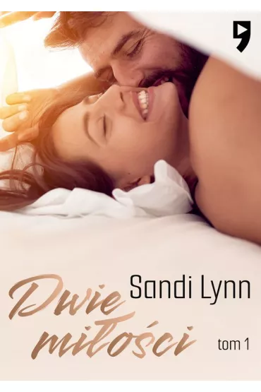 Dwie mi�o�ci. Tom 1 - Sandi Lynn