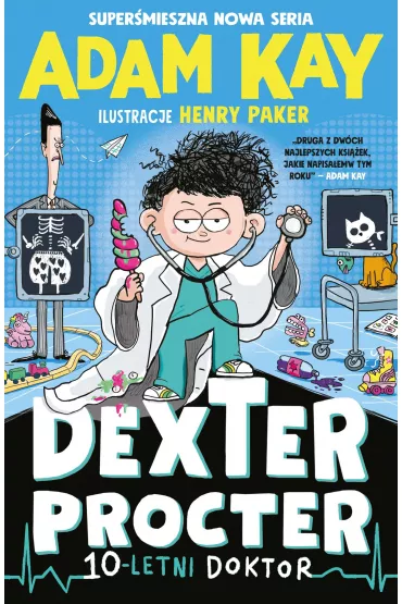 Dexter Procter. 10-letni doktor - Adam Kay