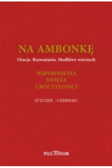 Na ambonk� T.3 stycze�-czerwiec