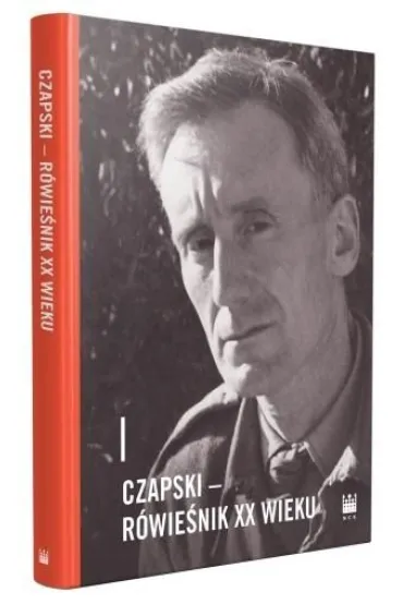 Czapski &ndash; r�wie�nik XX wieku - Red Pawe�  Rodak