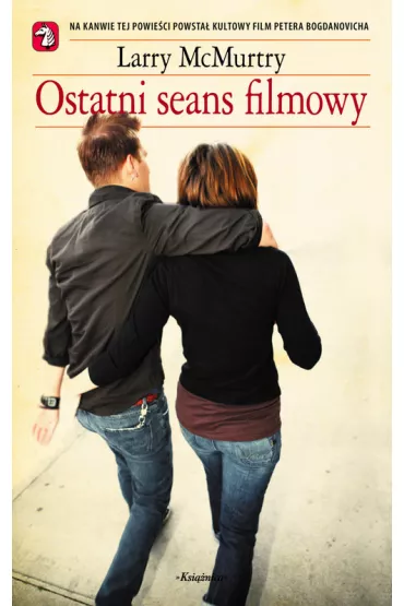 Ostatni seans filmowy - Larry McMurtry