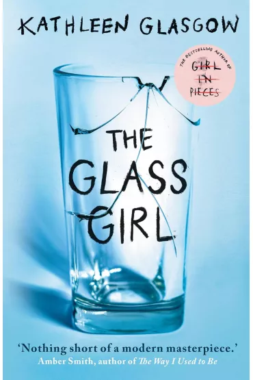 The Glass Girl wer. angielska - Kathleen Glasgow