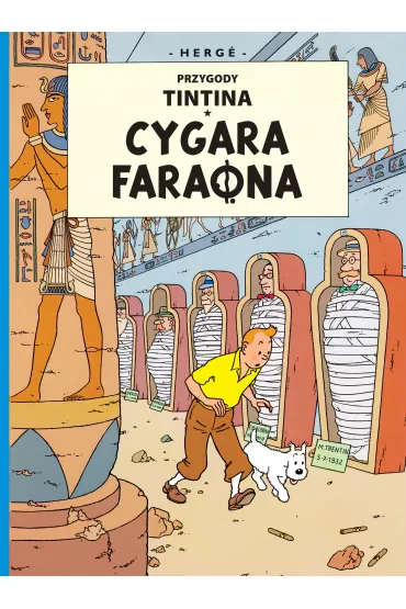 Cygara faraona. Przygody Tintina. Tom 4 - Herg�