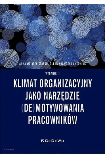 Klimat organizacyjny jako narz�dzie (de)motywowania pracownik�w - Anna Wzi�tek-Sta�ko, Olena Krawczyk-Antoniuk