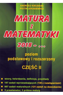 Matura z matematyki 2018-... Cz 2. Poziom podstawowy i rozszerzony