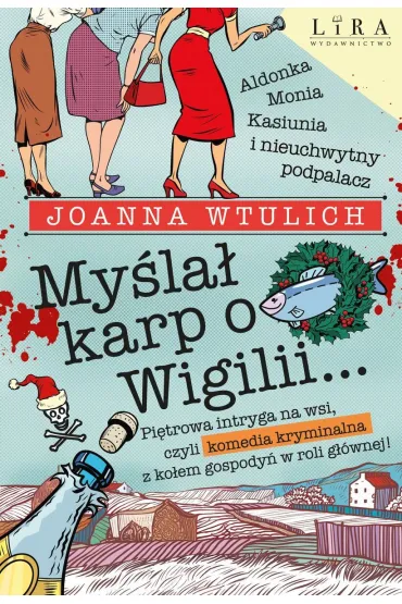My�la� karp o Wigilii… - Joanna  Wtulich