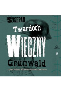 Audiobook Wieczny Grunwald mp3