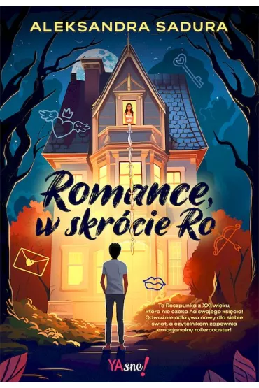 Romance, w skr�cie Ro - Aleksandra Sadura