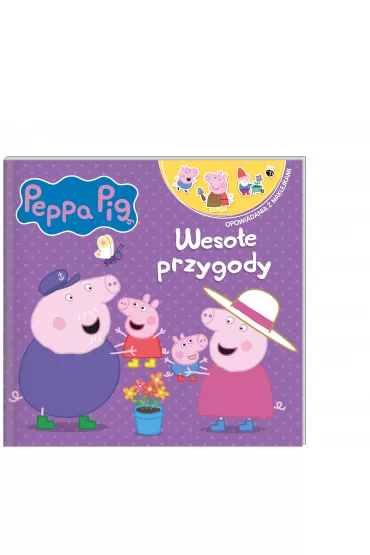 Peppa Pig. Opowiadania z naklejkami. Weso�e przygody