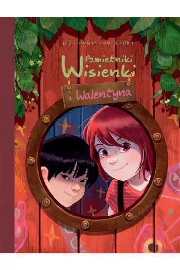 Pami�tniki Wisienki i Walentyna. Tom 1 - Joris Chamblain