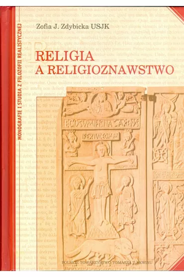 Religia a religioznawstwo - Zofia J�zefa Zdybicka
