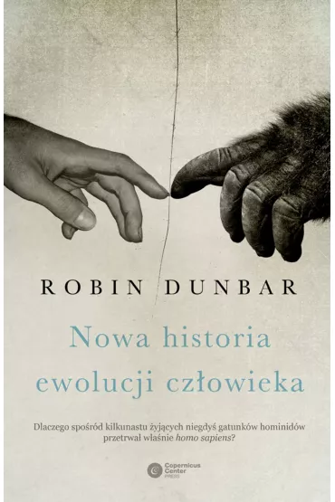 Nowa historia ewolucji cz�owieka - Robin Dunbar