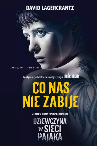 Co nas nie zabije. Millennium. Tom 4 - David Lagercrantz