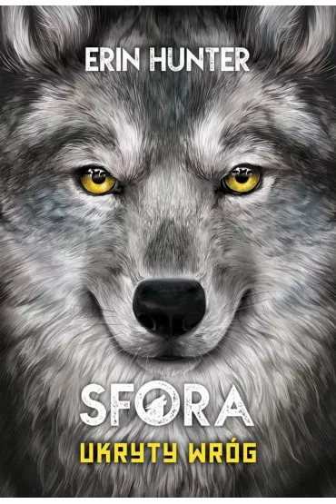 Ukryty wr�g. Sfora. Tom 2 - Erin Hunter