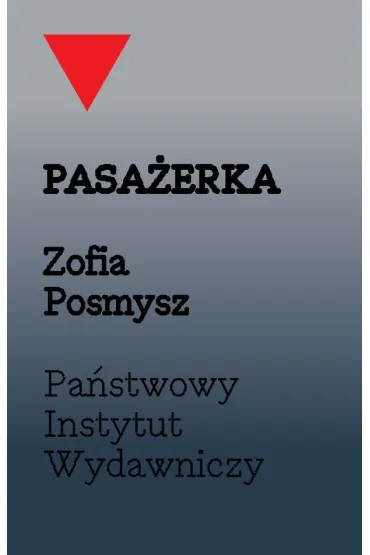 Pasa�erka - Zofia Posmysz