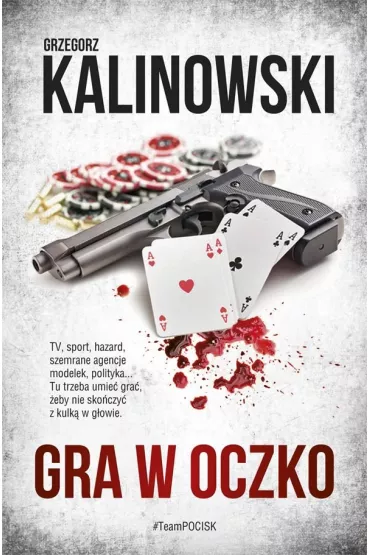 Gra w oczko - Grzegorz Kalinowski