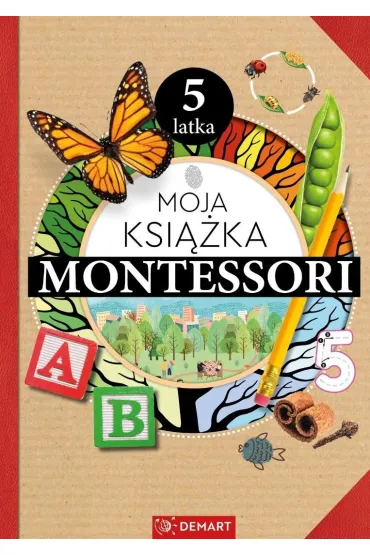 Moja ksi��ka Montessori 5-latka - Anna Borchard