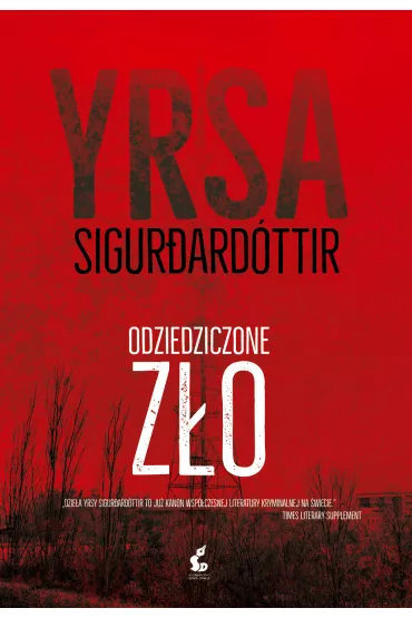 Odziedziczone z�o. Freyja i Huldur. Tom 1 - Yrsa Sigurdardottir