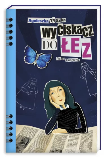 Wyciskacz do �ez - Agnieszka Tyszka