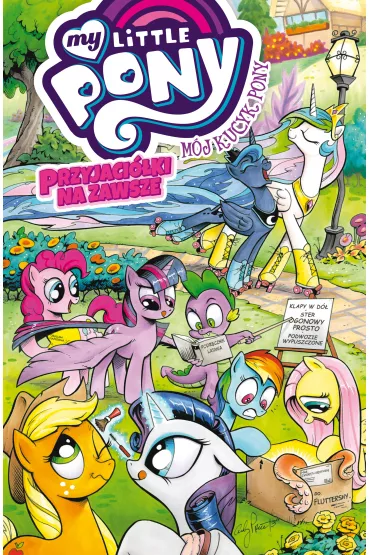 M�j Kucyk Pony. Przyjaci�ki na zawsze. Tom 1