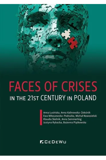 Faces of Crises in the 21st Century in Poland
