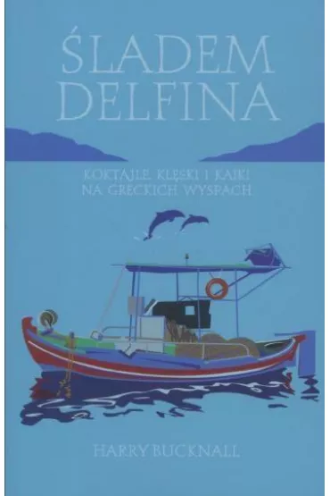 �ladem delfina - Harry Bucknall