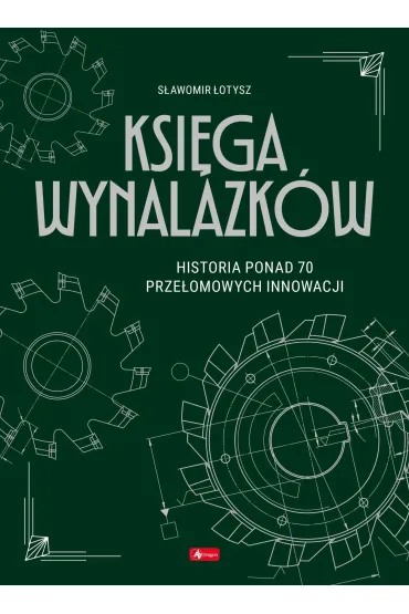 Ksi�ga Wynalazk�w - S�awomir �otysz