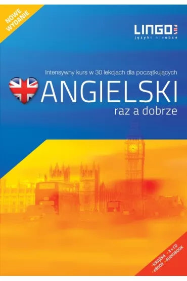 Angielski raz a dobrze. Intensywny kurs w 30 lekcjach dla pocz�tkuj�cych - Iwona Wi�ckowska