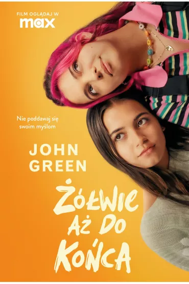 ��wie a� do ko�ca. Wydanie filmowe - John Green