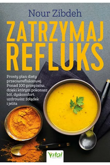 Zatrzymaj refluks - Nour Zibdeh