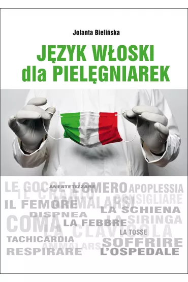 J�zyk w�oski dla piel�gniarek - Jolanta Bieli�ska
