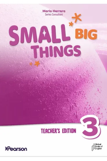 Small Big Things. American Edition 3. Teacher's Book with Teacher's Portal Access
