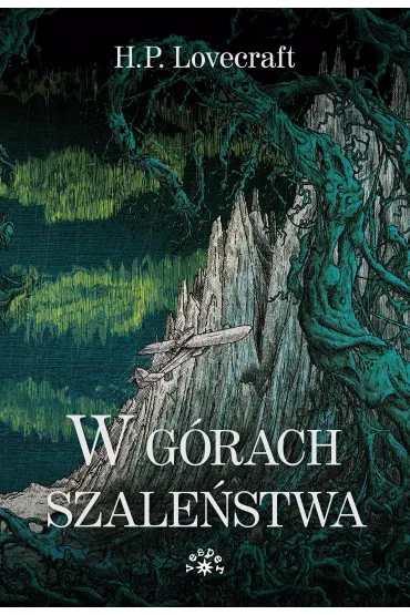 W g�rach szale�stwa - Howard Phillips Lovecraft