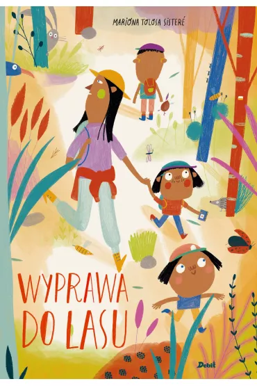 Wyprawa do lasu - Mariona Tolosa Sistere