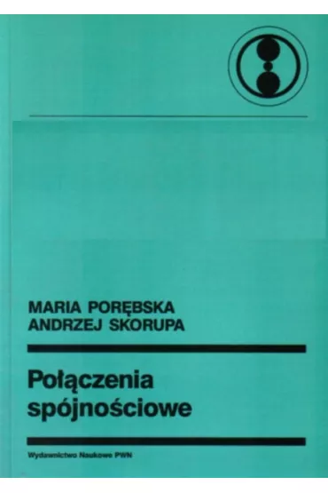 Po��czenia sp�jno�ciowe - Andrzej Skorupa, Maria Por�bska