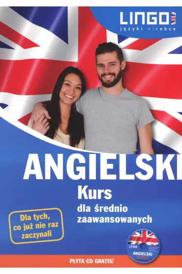 Angielski. Kurs dla �rednio zaawansowanych + CD - Gabriela Oberda, Iwona Wi�ckowska