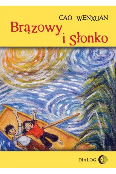 Br�zowy i S�onko - Cao Wenxuan
