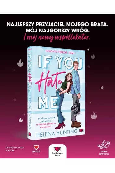 If You Hate Me. Toronto Terror - Helena  Hunting