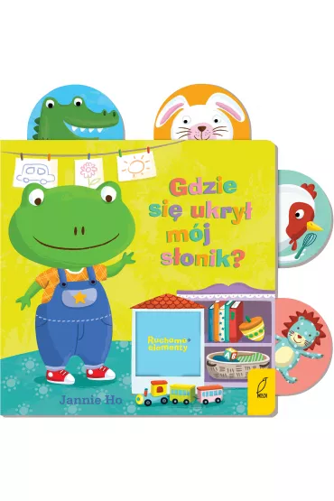 Ruchome elementy. Gdzie si� ukry� m�j s�onik? - Jannie Ho