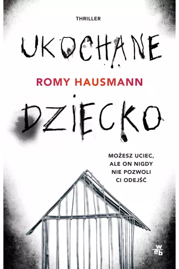 Ukochane dziecko - Romy  Hausmann