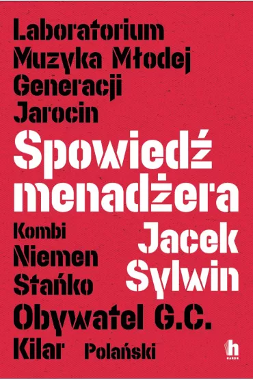 Spowied� menad�era - Jacek Sylwin