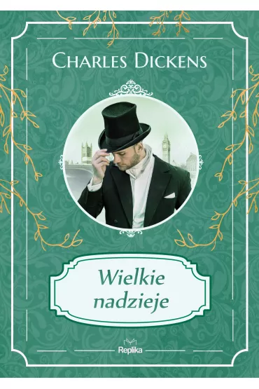 Wielkie nadzieje - Charles Dickens