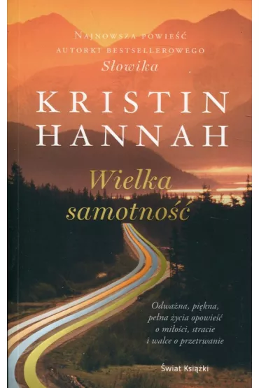 Wielka samotno�� - Kristin Hannah
