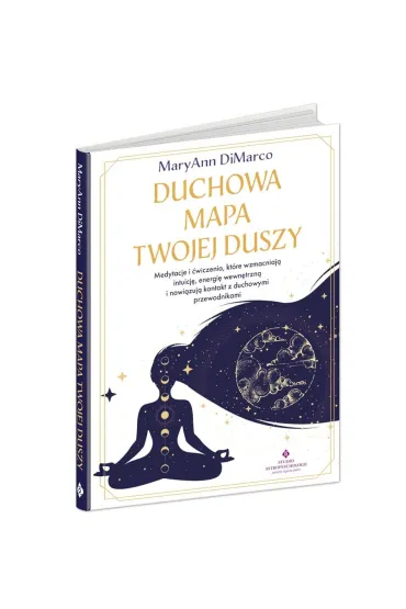Duchowa mapa twojej duszy - MaryAnn DiMarco