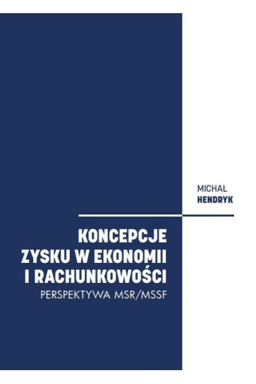 Koncepcje zysku w ekonomii i rachunkowości