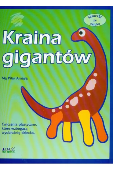 Sztuczki ze sztuk�-kraina gigant�w - Maria Amaya Pilar