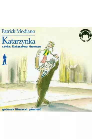 Audiobook Katarzynka CD - Patrick Modiano