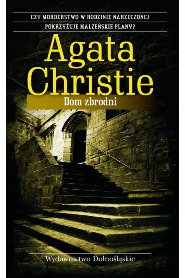 Dom zbrodni - Agatha Christie
