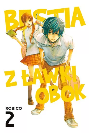 Bestia z �awki obok. Tom 2 - Robico
