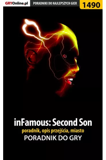 eBook inFamous: Second Son - poradnik, opis przej�cia, miasto pdf epub - Jacek Stranger Ha�as